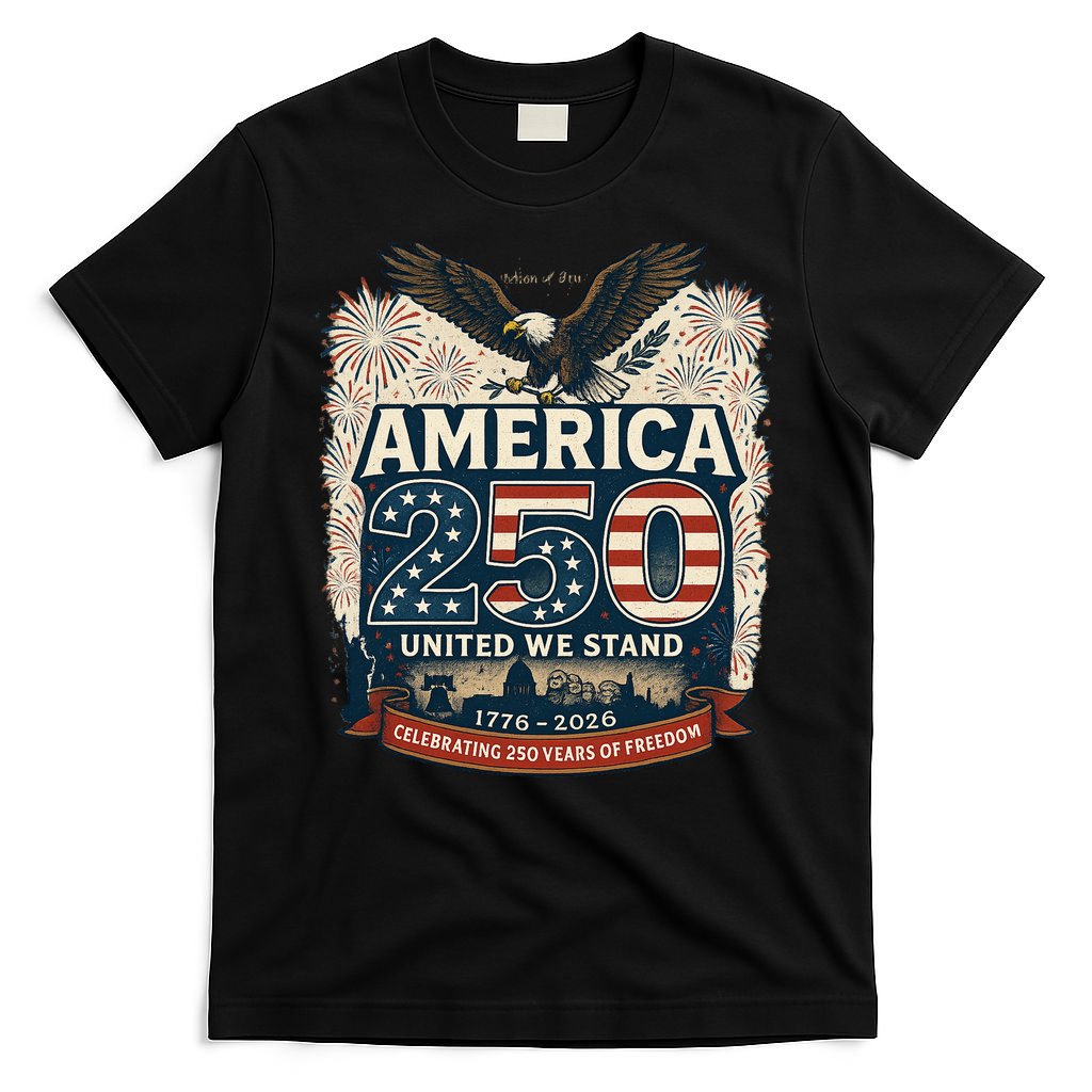 America's 250th Anniversary Of Freedom USA 1776-2026 T-Shirt
