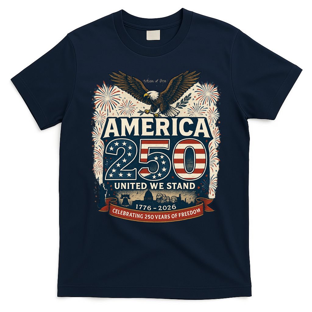 America's 250th Anniversary Of Freedom USA 1776-2026 T-Shirt