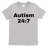 Autism 24:7  T-Shirt