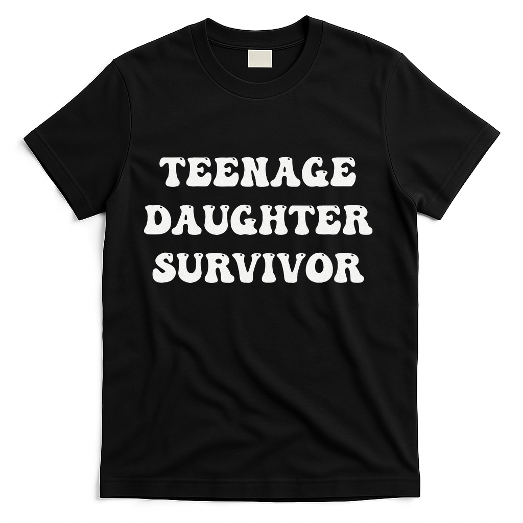 Teenage Daughter Survivor Teenager Dad Mom Groovy FatherS T-Shirt