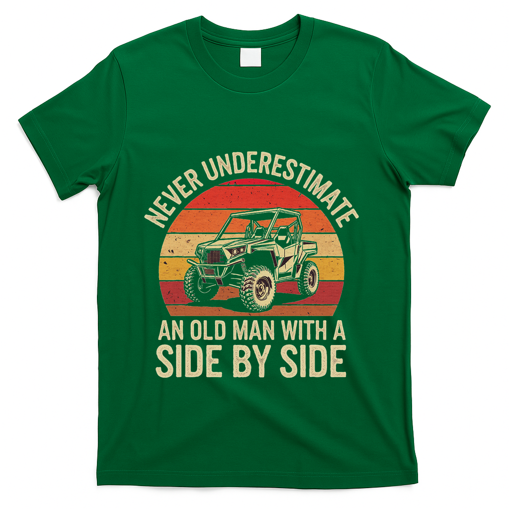 Never Underestimate An Old Man With A Side By Side Vintage T-Shirt