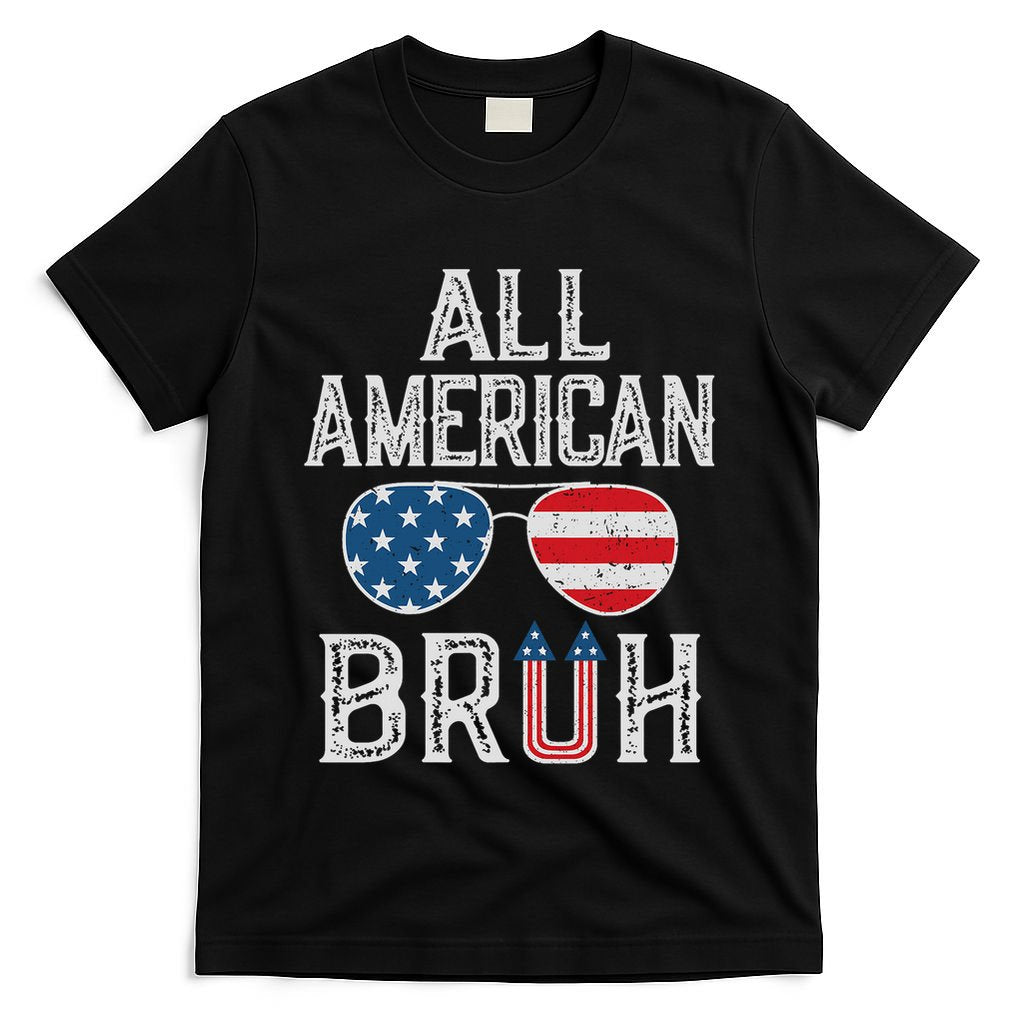 All American Bruh 4th Of July Boy Patriotic T-Shirt