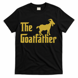 The Goatfather Funny Goat Father Goat Farmer Goat Lover T-Shirt