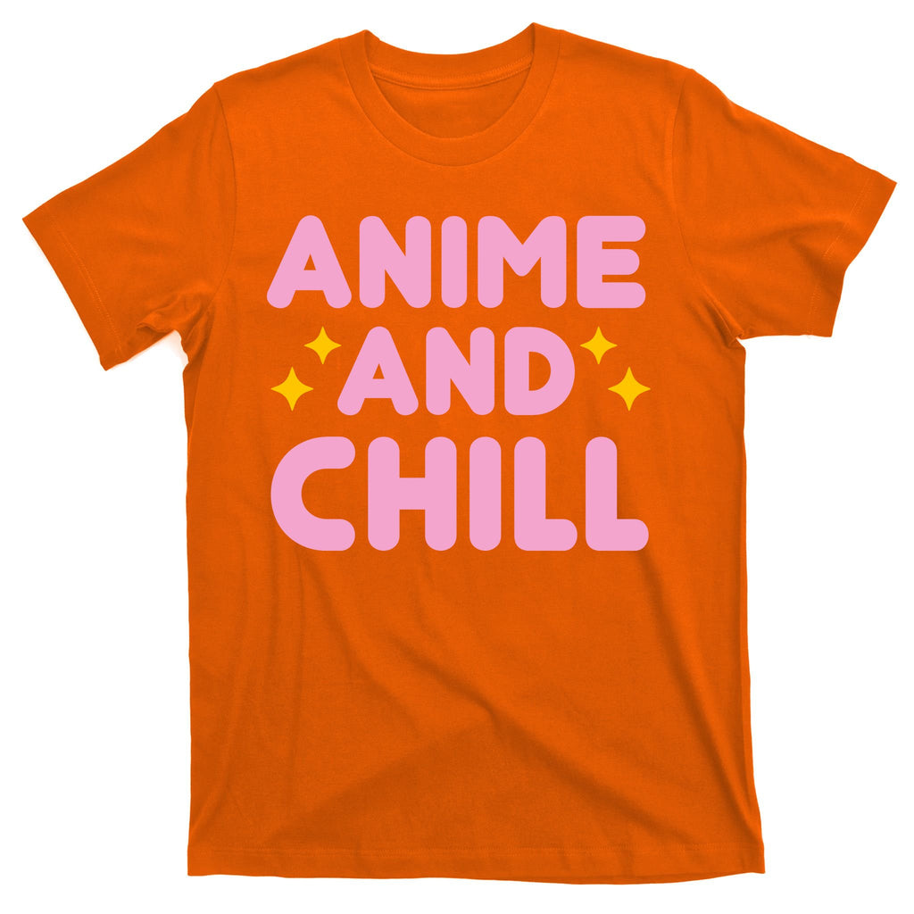 Anime And Chill T-Shirt