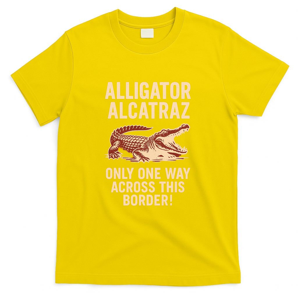 Alligator Alcatraz One Way Across This Border T-Shirt