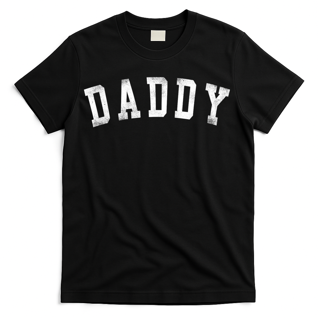 Daddy Classic Bold Font Birthday Daddy T-Shirt