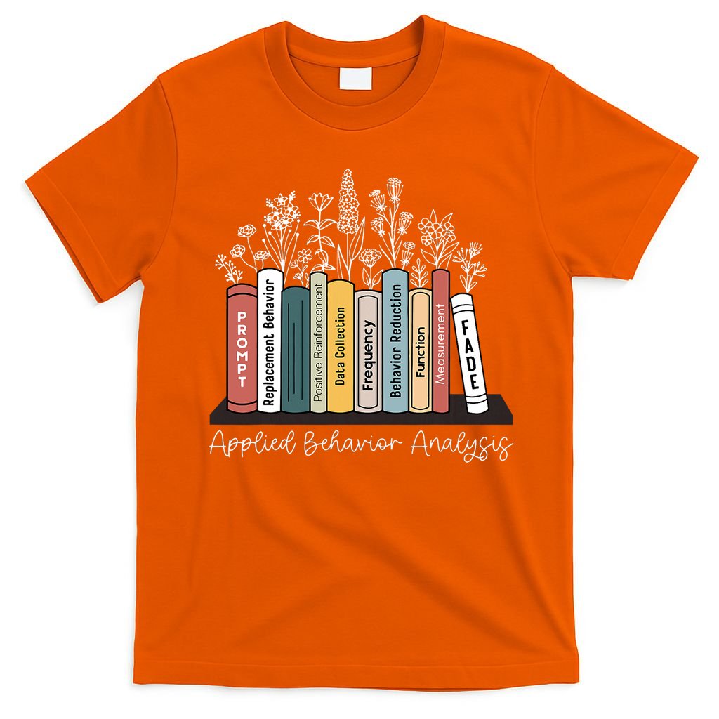 Applied Behavior Analysis Book Wildflower ABA RBT Therapist  T-Shirt