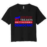 Anti Bi Den Helping The Enemy Used To Be Called Treason Cool Gift Women's Crop Top Tee