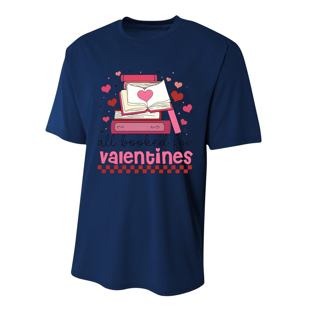 All Booked For Valentine Book Lover Bookish Performance Sprint T-Shirt