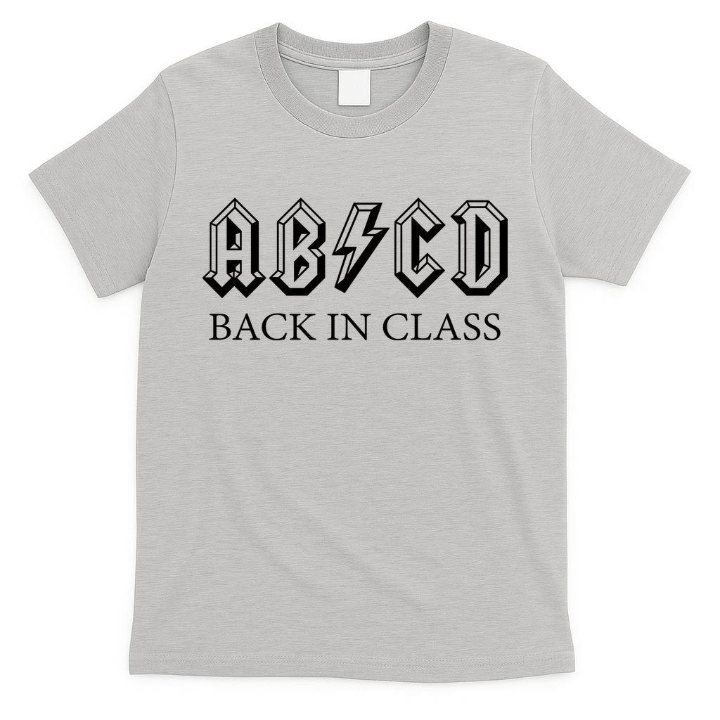 ABCD Back In Class Back To School Funny Teacher T-Shirt