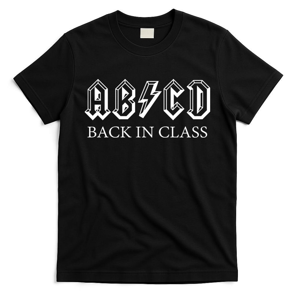 ABCD Back In Class Back To School Funny Teacher T-Shirt