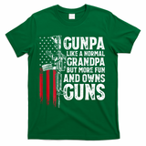 Gunpa Like A Normal Grandpa Fun And Owns Guns T-Shirt