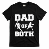 Dad Of Both Funny Football Basketball Dad T-Shirt