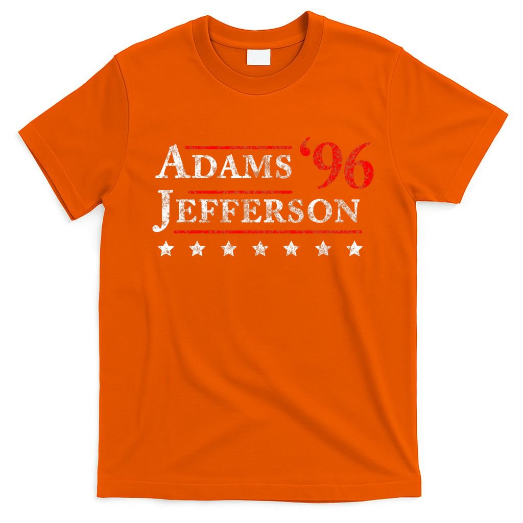 Adams Jefferson 1796 Vintage Election 4th Of July Gift T-Shirt