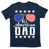 All American Dad  T-Shirt