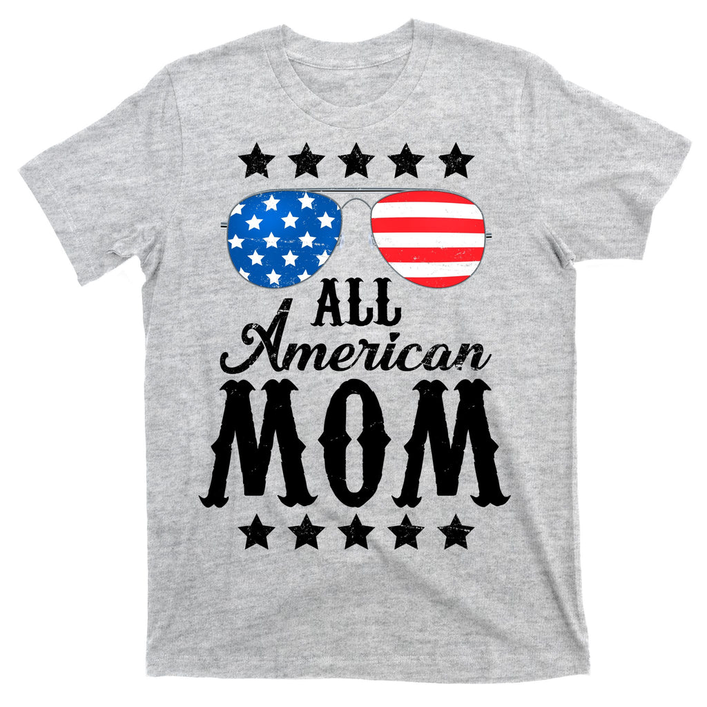 All American Mom T-Shirt