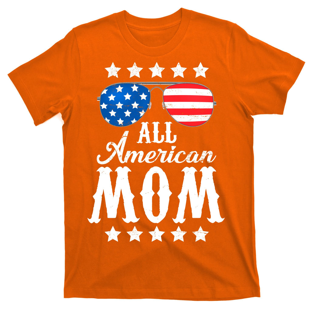 All American Mom T-Shirt