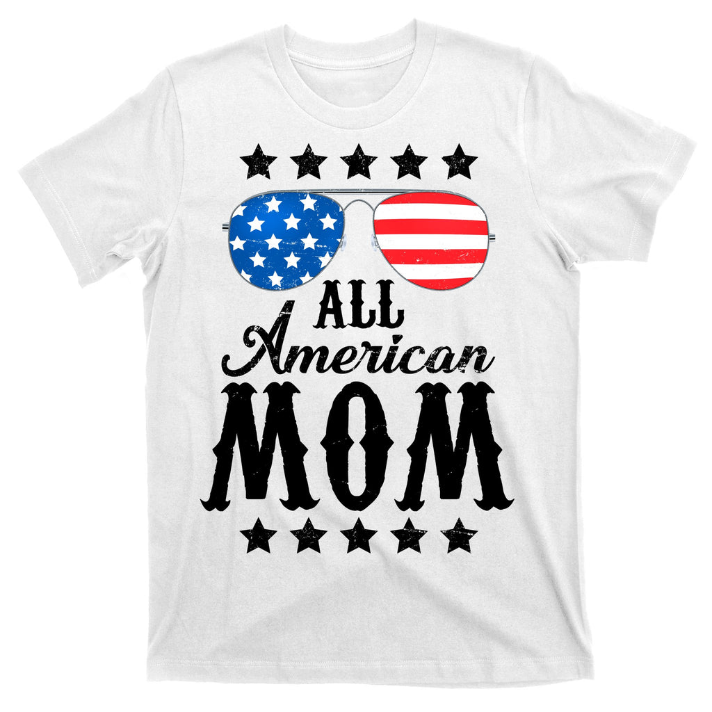 All American Mom T-Shirt