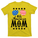 All American Mom T-Shirt