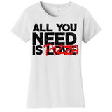 All You Need Is Pizza Women's T-Shirt
