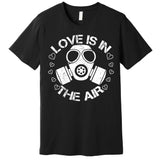 Anti-Valentine Love Is In The Air Premium T-Shirt