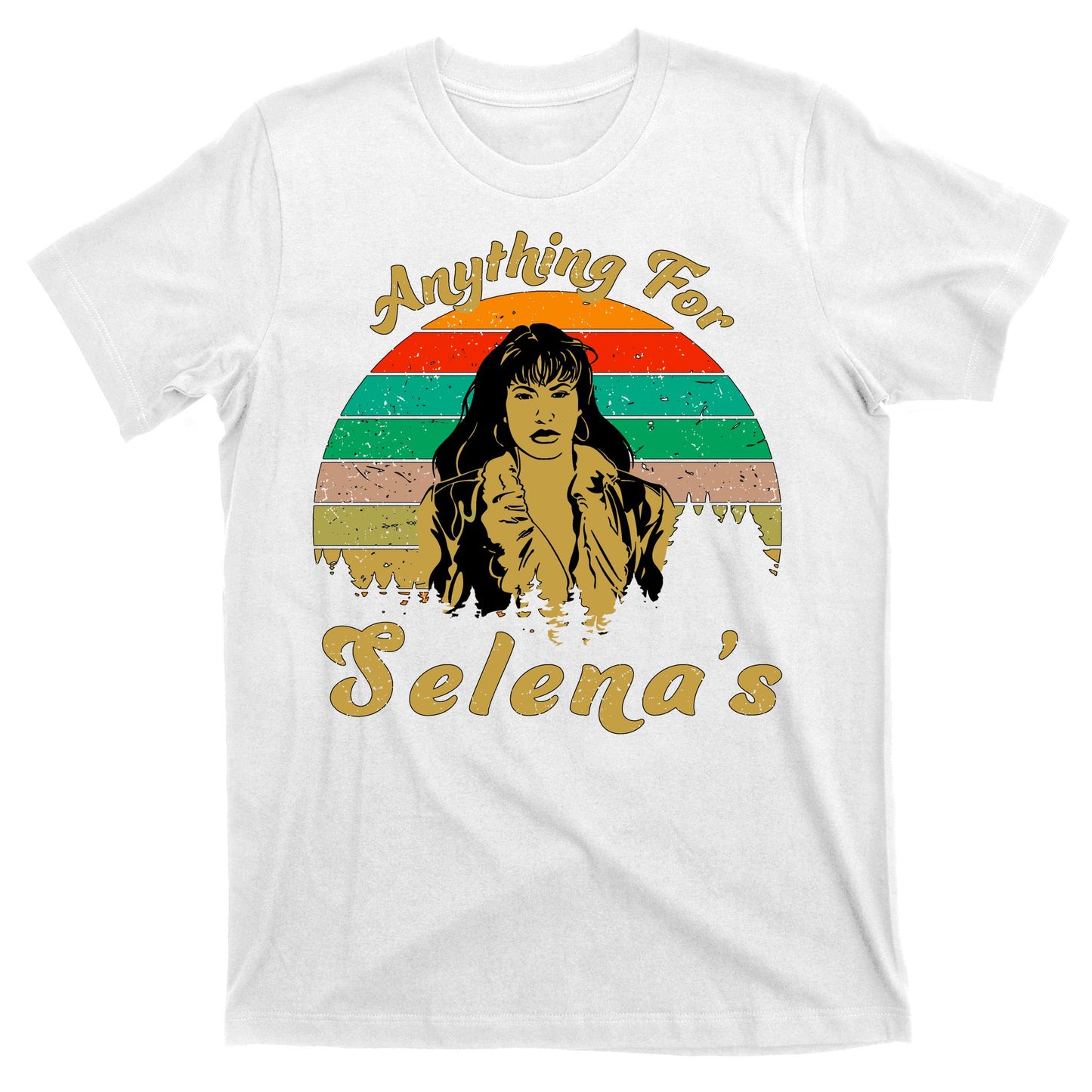 Anything For Selena's T-Shirt