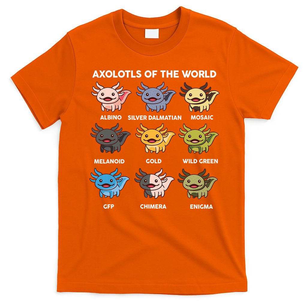 Axolotl Of World  T-Shirt
