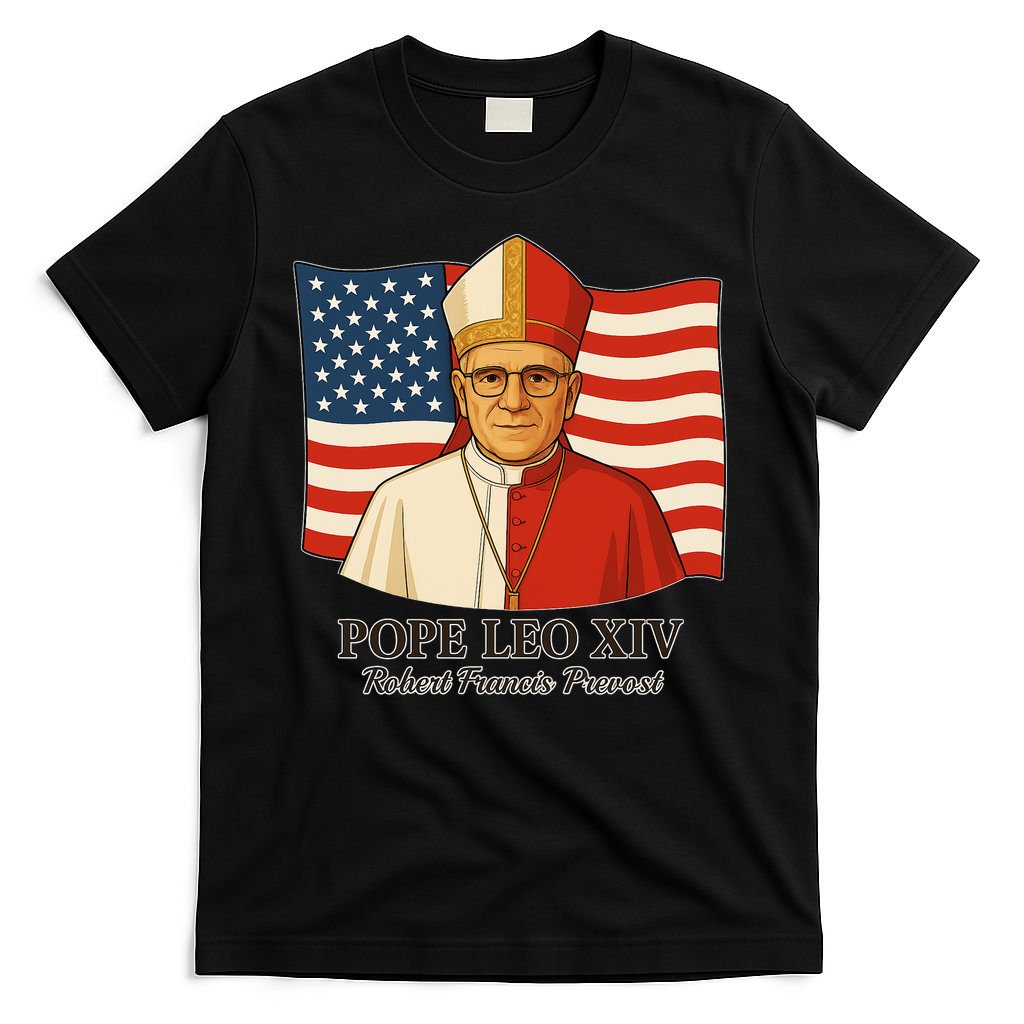American Pope Leo XIV May 8th 2025 Robert Francis Prevost T-Shirt