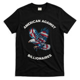 Anti Trump Anti Billionaire American T-Shirt