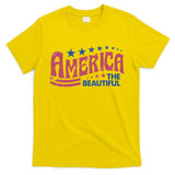 America The Beautiful Retro Vintage American 4th Of July T-Shirt