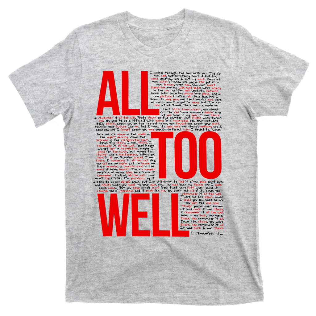 All Too Well Swiftie T-Shirt