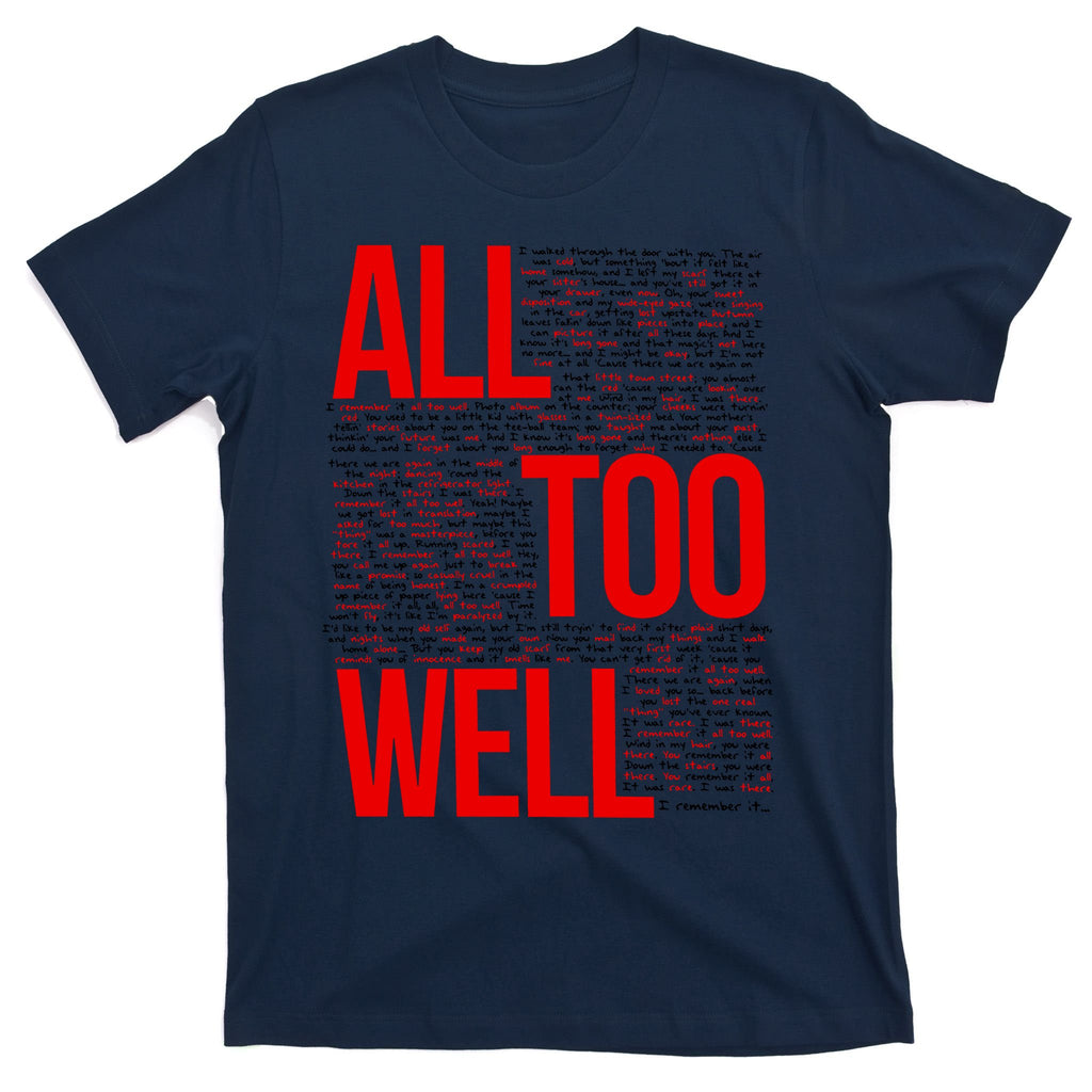 All Too Well Swiftie T-Shirt