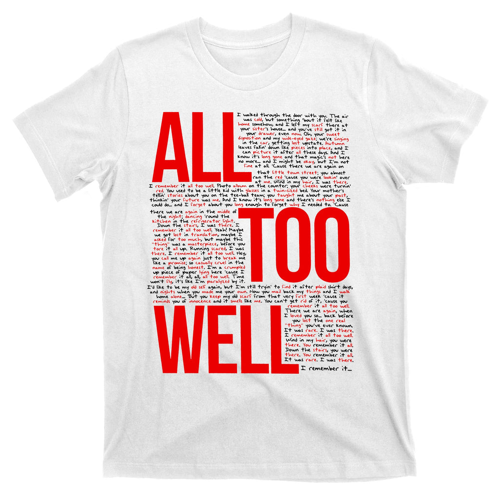 All Too Well Swiftie T-Shirt