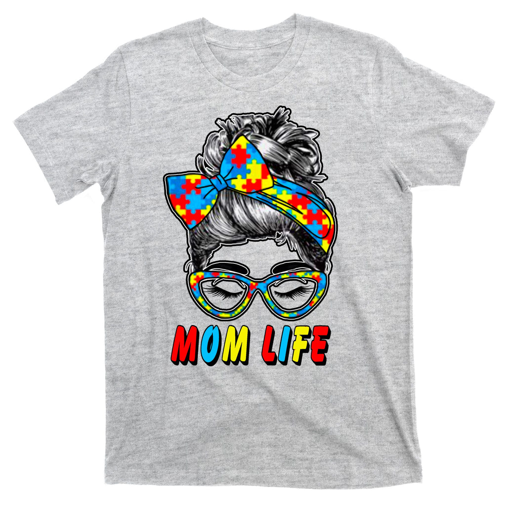 Autism Mom Life T-Shirt