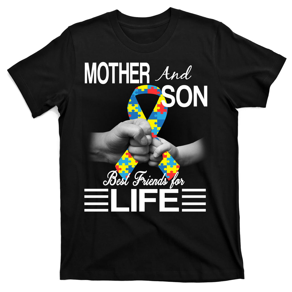 Autism Mother And Son Best Friends For Life T-Shirt