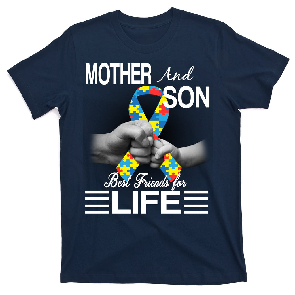 Autism Mother And Son Best Friends For Life T-Shirt