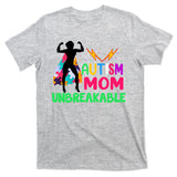 Autism Super Mom Unbreakable T-Shirt