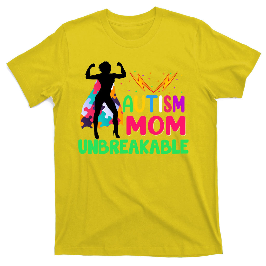 Autism Super Mom Unbreakable T-Shirt