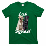 Labrador Lover Yellow Black Lab Squad Lab Mom Dad Cute Gift T-Shirt