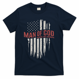Man Of God Husband Dad Grandpa United States Flag Father's Day T-Shirt