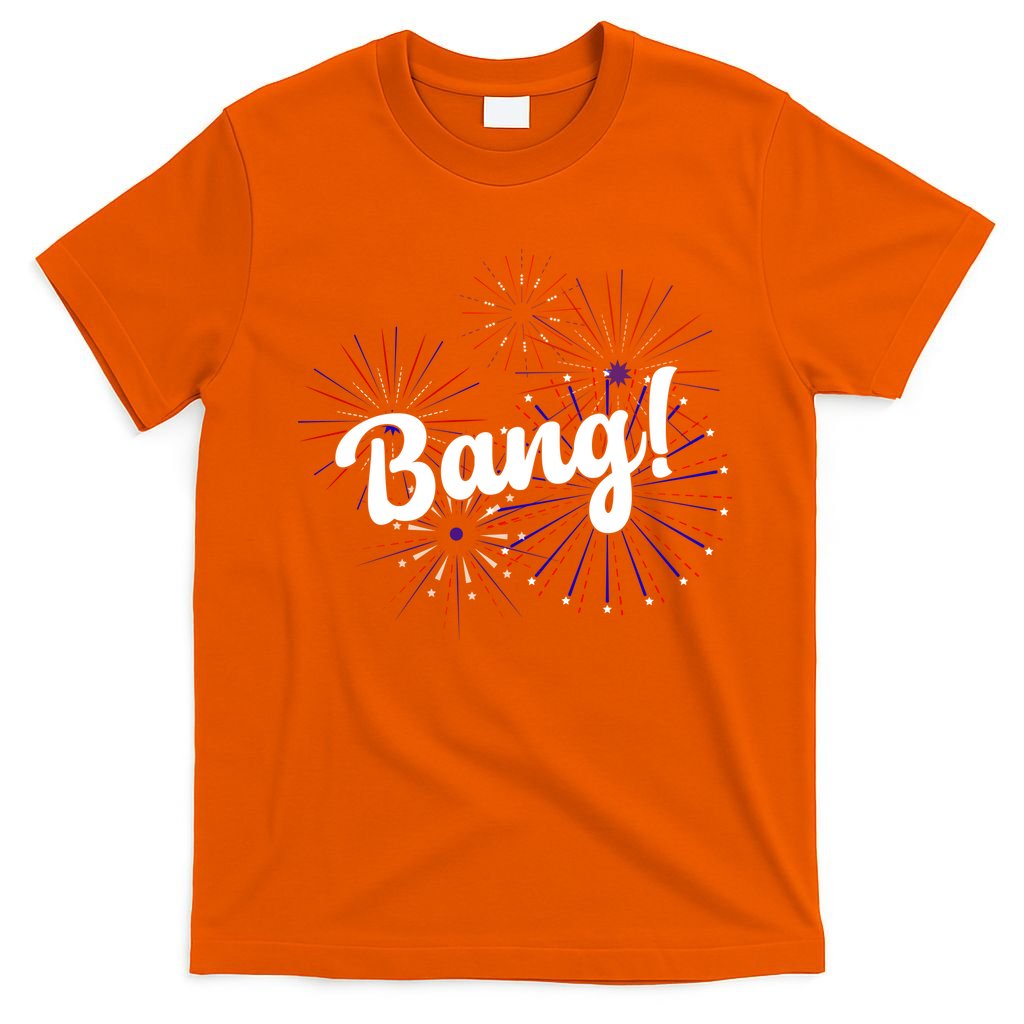 Bang 4th Of July Firework T-Shirt