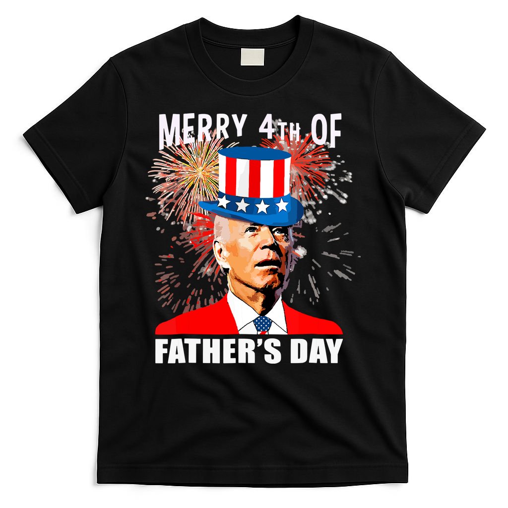 Biden 4th Of July Joe Biden Happy Father's Day Funny T-Shirt