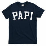 Papi Classic Bold Font Birthday Papi T-Shirt