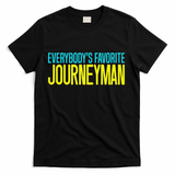 Favorite Electrician Journeyman Appreciation Gifts For Dad T-Shirt