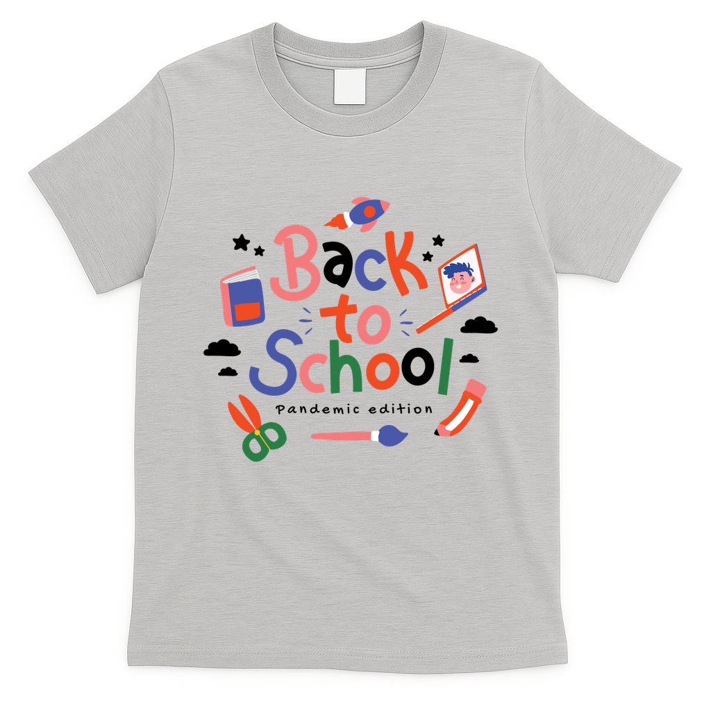 Back To School Pandemic Edition T-Shirt