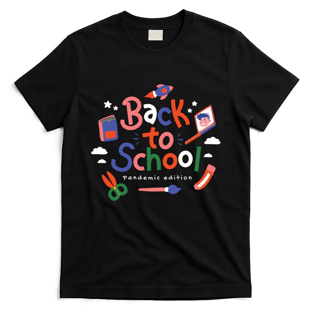 Back To School Pandemic Edition T-Shirt