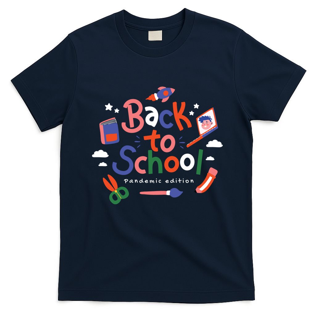 Back To School Pandemic Edition T-Shirt