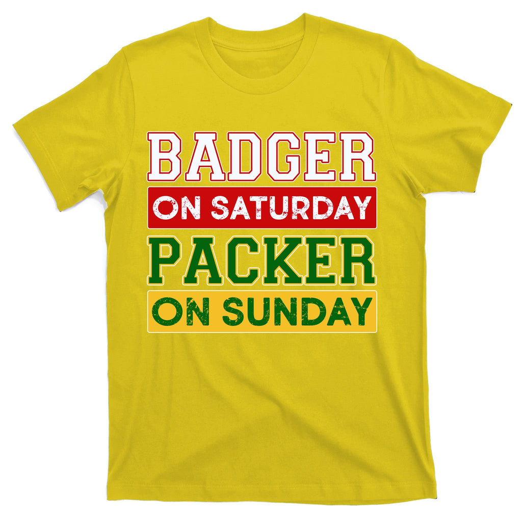 Badger On Saturday Packer On Sunday T-Shirt