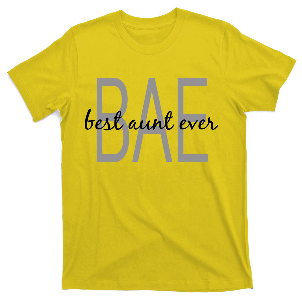 BAE Best Aunt Ever T-Shirt