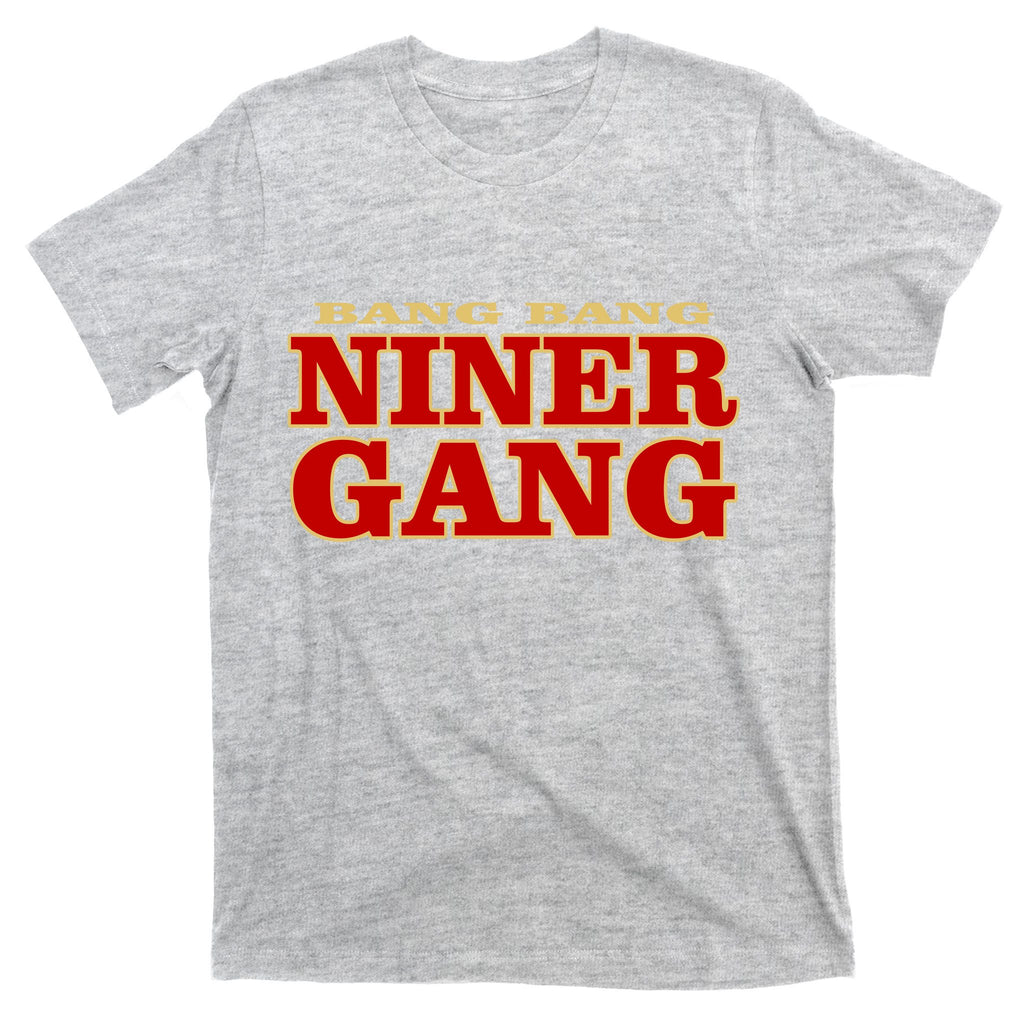 Bang Bang Niner Gang T-Shirt